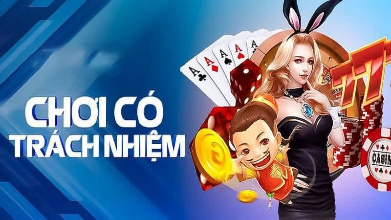 Hướng Dẫn Chơi Có Trách Nhiệm Dành Cho Người Mới